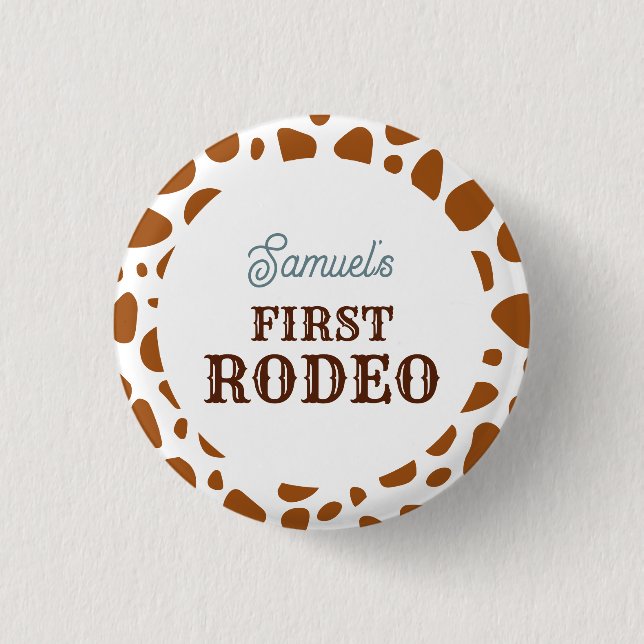 First Rodeo Wild West Brown Boy First Birthday 1 Inch Round Button (Front)