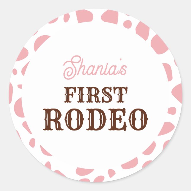 First Rodeo Wild West Pink Girl First Birthday Classic Round Sticker (Front)
