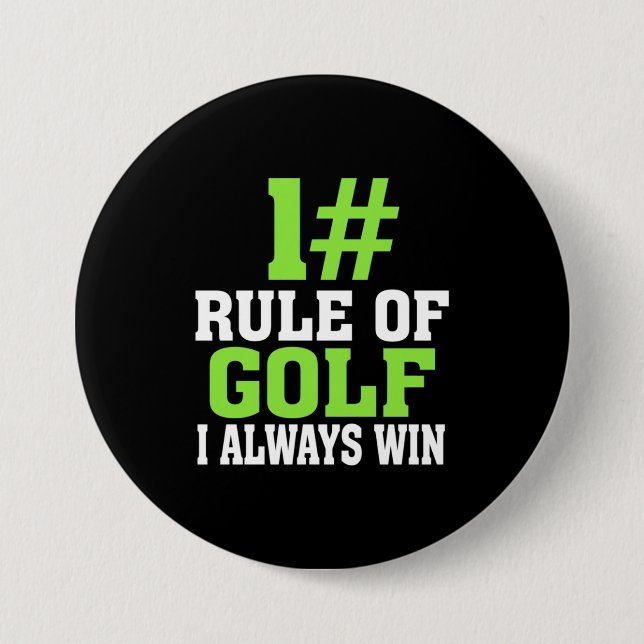 First Rule Of Golf 3 Inch Round Button (Front)