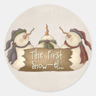First Snow-el Whimsy Winter Snowmen Design Classic Round Sticker