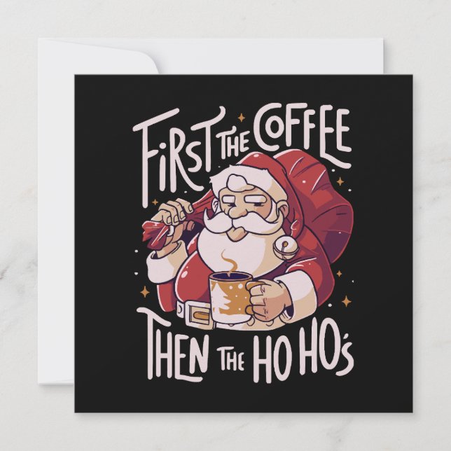First The Coffee Then the HOHO (Front)