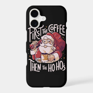 First The Coffee Then the HOHO