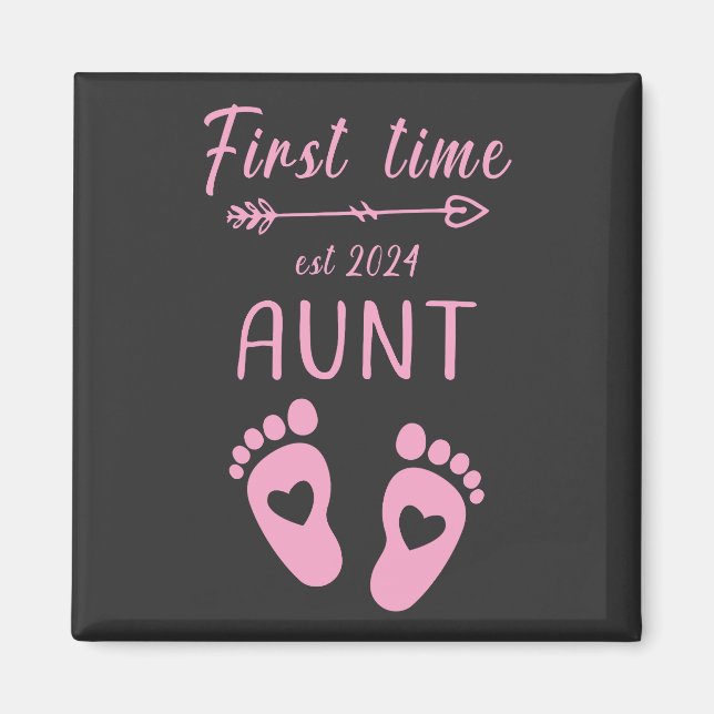 First Time Aunt Est 2024 Magnet (Front)
