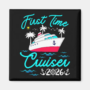 First Time Cruiser 2026 1st Cruise Vacation Family Magnet