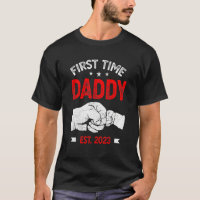 First Time Dad 2023 Father s Day Promoted Daddy Me