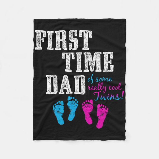 First Time Dad, Daddy Of Bg Twins, Father's Day Gi Fleece Blanket (Front)