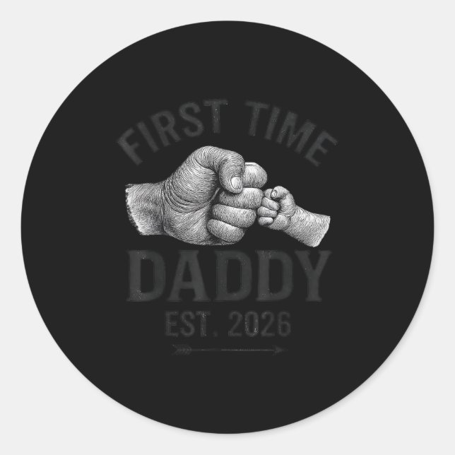 First Time Daddy Est 2026 Fist Bump New Dad Father Classic Round Sticker (Front)