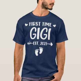 First Time Gigi Est 2023 Soon To Be Gigi Gender Re T-Shirt