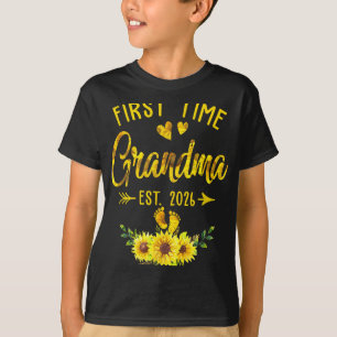 First Time Grandma Est 2026 Sunflower Promoted To T-Shirt