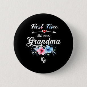 First Time Grandma Est 2027 Promoted to New 2 Inch Round Button