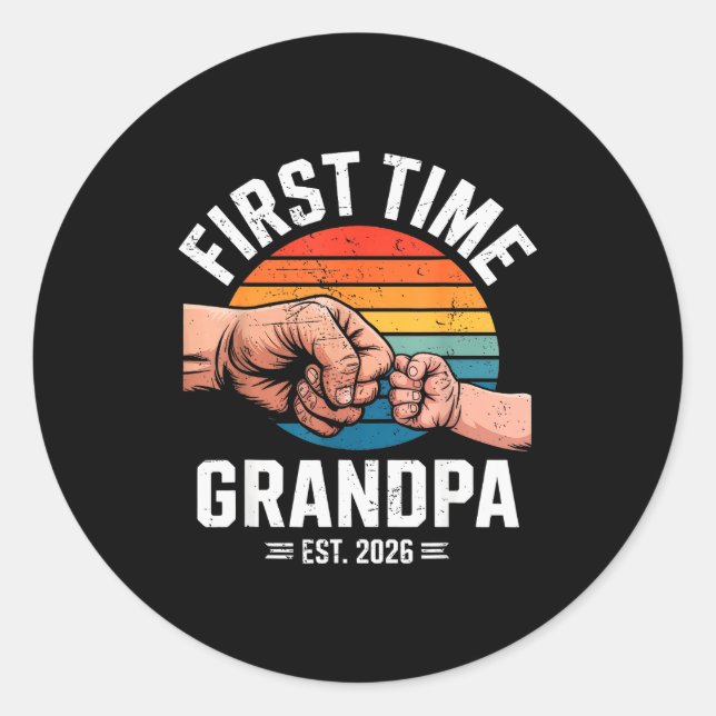 First Time Grandpa Est 2026 Baby Announcement Grea Classic Round Sticker (Front)
