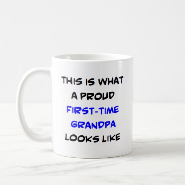 first-time grandpa, proud coffee mug (Left)