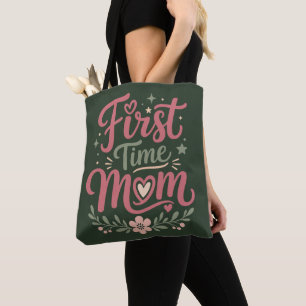 First Time Mom Cute Floral Motherhood Design Tote Bag