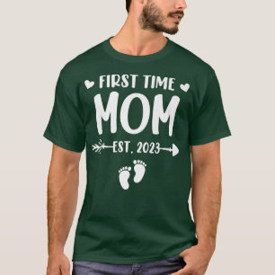 First Time Mom Est 2023 Soon To Be Mommy Gender Re T-Shirt