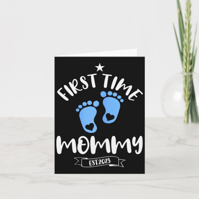 First Time Mommy 2023 Of Boy Soon To Be Mommy 2023 Card (Front)