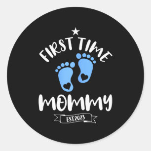 First Time Mommy 2023 Of Boy Soon To Be Mommy 2023 Classic Round Sticker