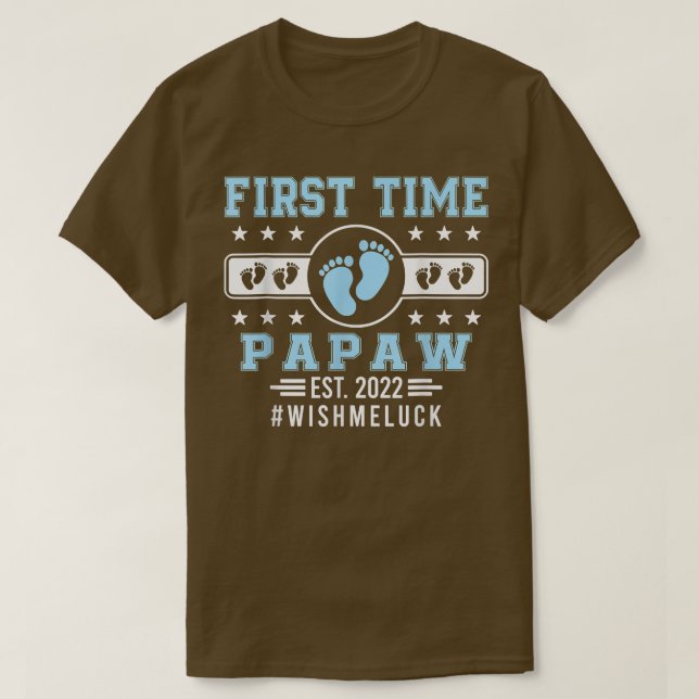 First Time Papaw Est  T-Shirt (Design Front)