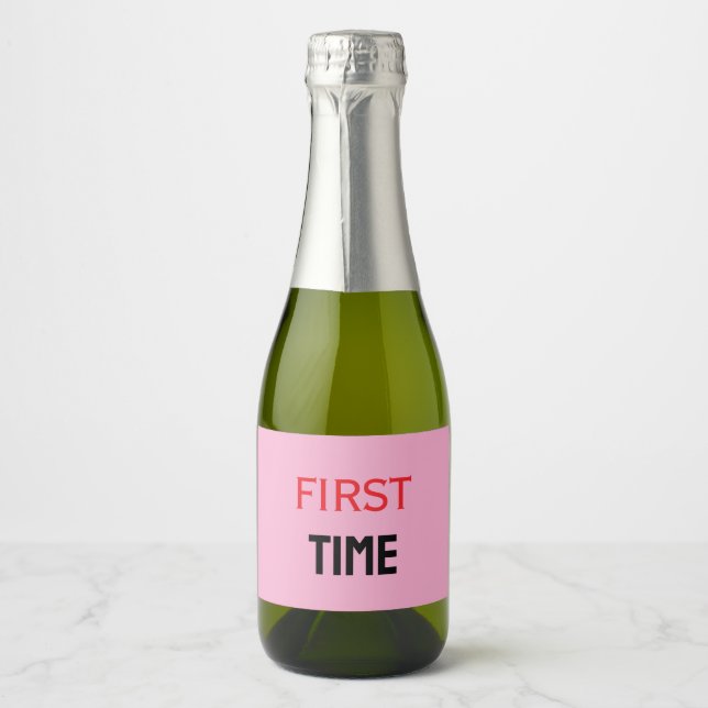 FIRST TIME SPARKLING WINE LABEL (Front)