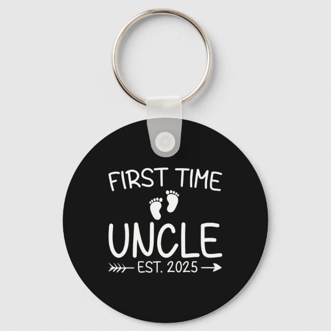 First Time Uncle Est. 2025 Fathers Day Ba  Keychain (Front)