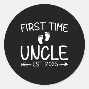 First Time Uncle Est. 2025 Fathers Day By  Classic Round Sticker