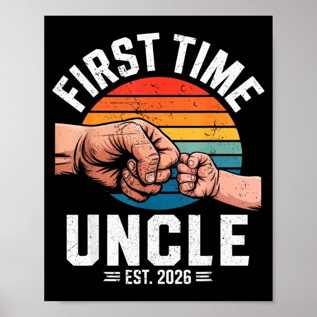 First Time Uncle Est 2026 Baby Announcement Great  Poster (Front)