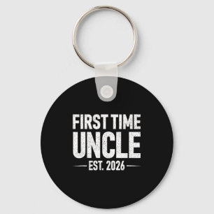 First Time Uncle Est. 2026 Funny New Uncle  Keychain