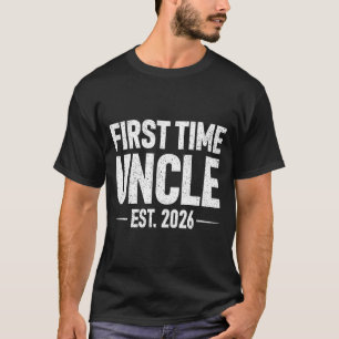 First Time Uncle Est. 2026 Funny New Uncle T-Shirt