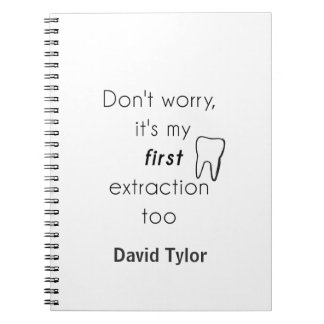 First Tooth Extraction! Notebook