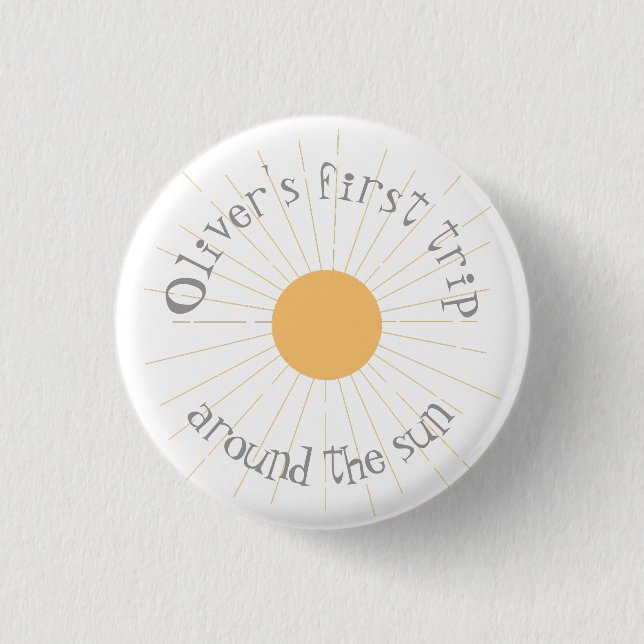First Trip around the sun Birthday boho 1 Inch Round Button (Front)
