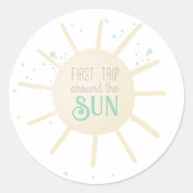 First Trip Around The Sun First Birthday