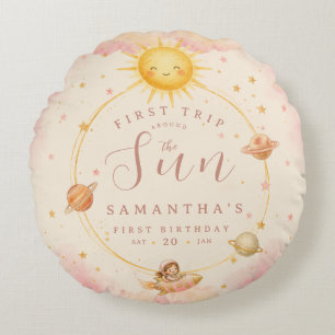 First Trip Around the Sun First Birthday Girl Round Pillow