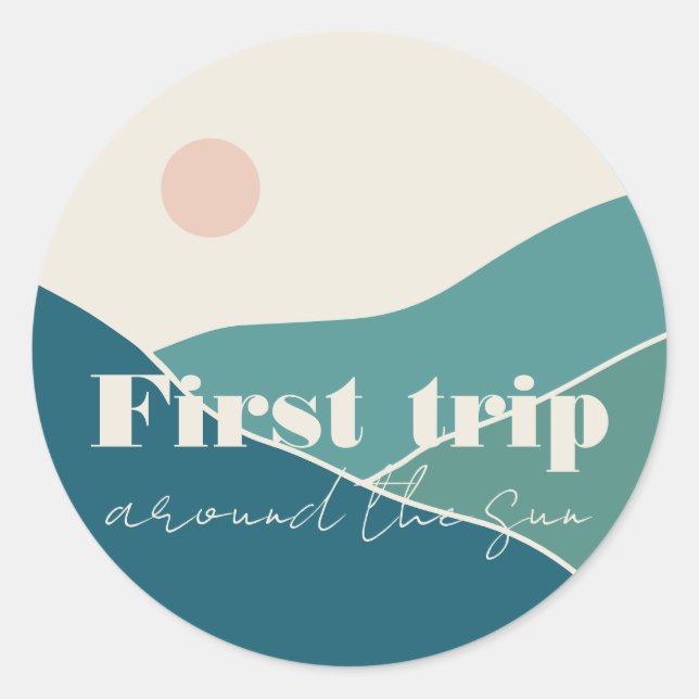 First Trip Around the Sun | Party Classic Round Sticker (Front)