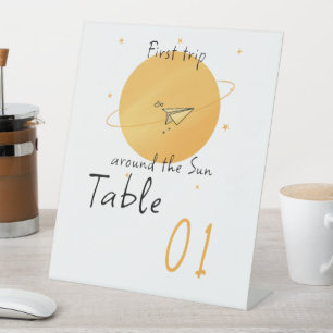 First Trip Around The Sun Table Numbers Pedestal Sign