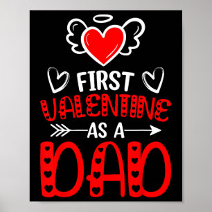 First Valentine As A Dad Heart New Father Valentin Poster