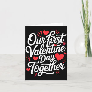 First Valentine Day Together Couple Matching Heart Card