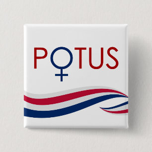 First Woman President Button