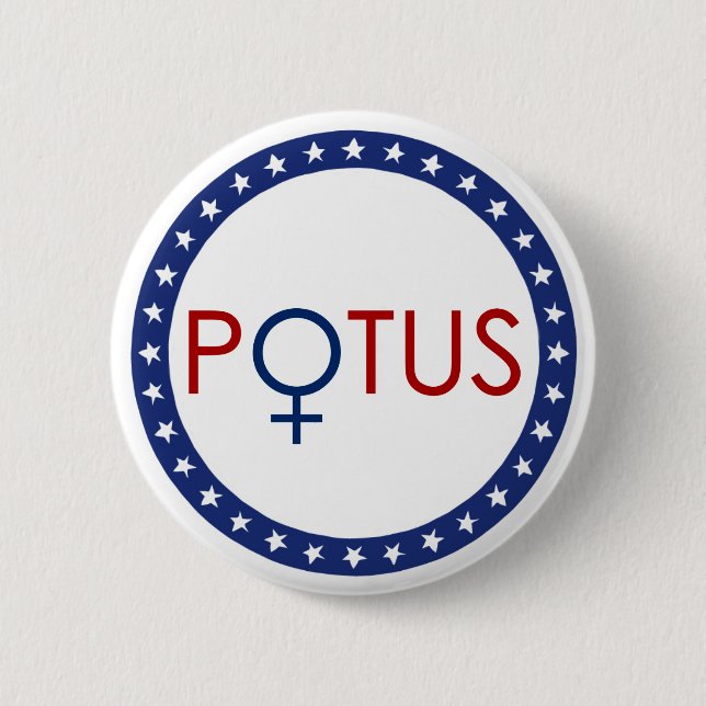 First Woman President Round Button (Front)