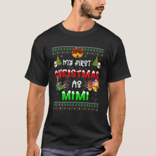 First Xmas Christmas As A Mimi Santa Hat Ugly Swea T-Shirt