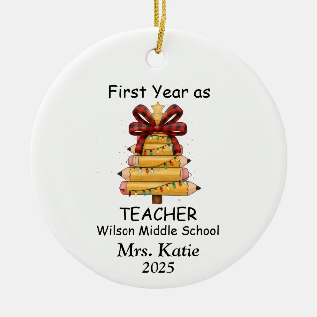 First Year  as a middle school Teacher Ceramic Ornament (Front)