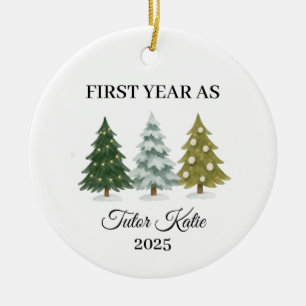 First Year as Tutor, Tutor Ornament