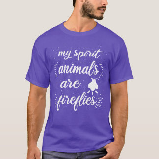 Firy Spirit Animal Firy Lampyridae gift T-Shirt