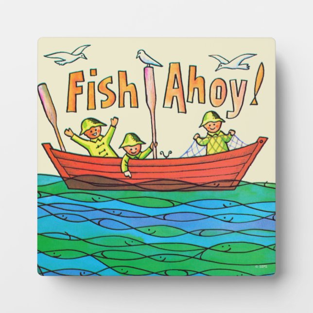 Fish Ahoy! Plaque (Front)