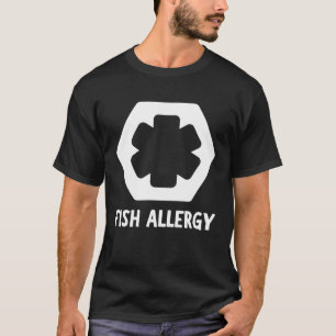 FISH ALLERGY ALERT ALLERGIC T-Shirt