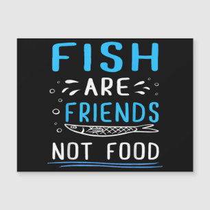 Fish Are Friends Not Food TShirt Fisherman Shirt