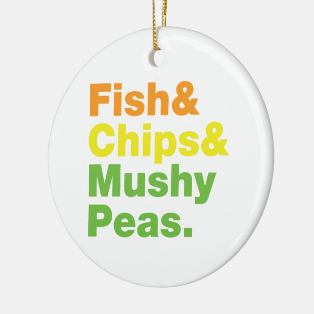 Fish & Chips & Mushy Peas. Ceramic Ornament (Left)