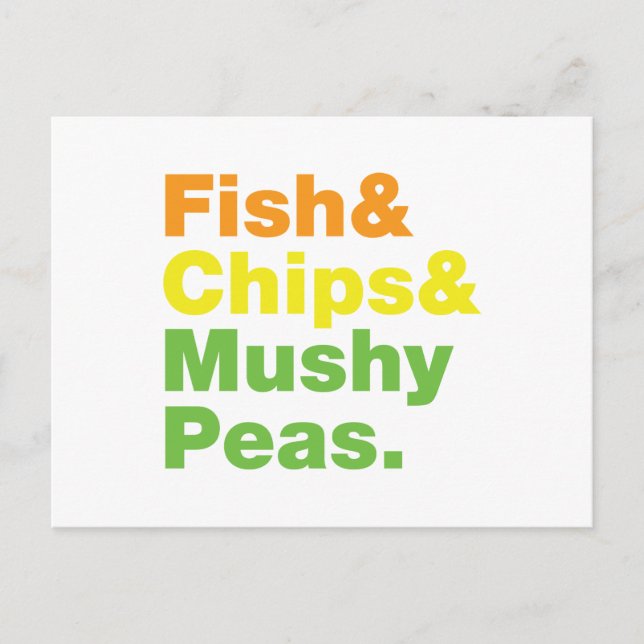Fish & Chips & Mushy Peas. Postcard (Front)