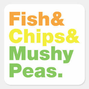 Fish & Chips & Mushy Peas. Square Sticker