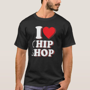 Fish & Chips  Seaside I Love Chip Shop  Hip Hop T-Shirt