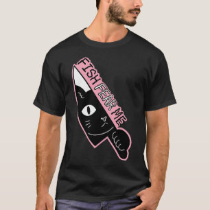 Fish Fear Me T-Shirt