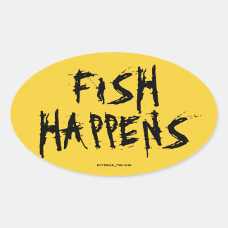 FISH HAPPENS OVAL STICKER